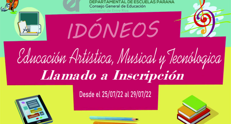 Inscripción al Listado – Educ. Artes Visuales – Educación Musical – Educación Tecnológica – IDÓNEOS