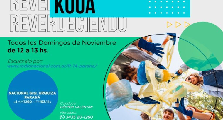 Cronograma programa “Reverdeciendo Kuaa”, realizado con los podcasts del 12° Encuentro de Educación Ambiental
