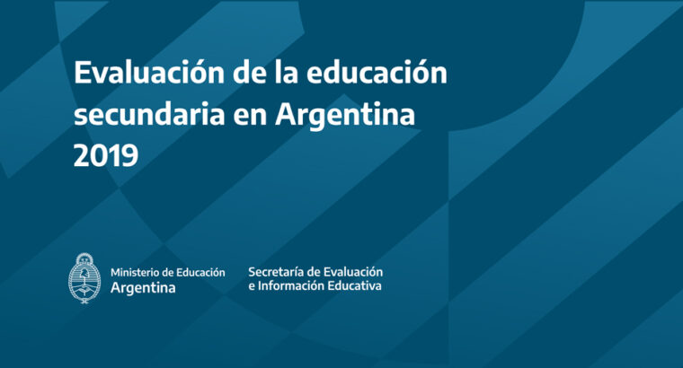 Evaluación de la Educación Secundaria en Argentina