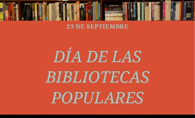 23 de Septiembre: Día de las Bibliotecas Populares
