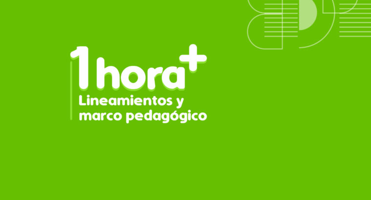 Una hora más: escuelas de Entre Ríos, lineamientos normativos y marco pedagógico