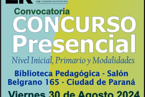 Dptal Paraná – Convocatoria Concurso Cargos de Mayor Jerarquía e Ingreso – 30 de Agosto 2024 – Nivel Inicial – Nivel Primario y Modalidades