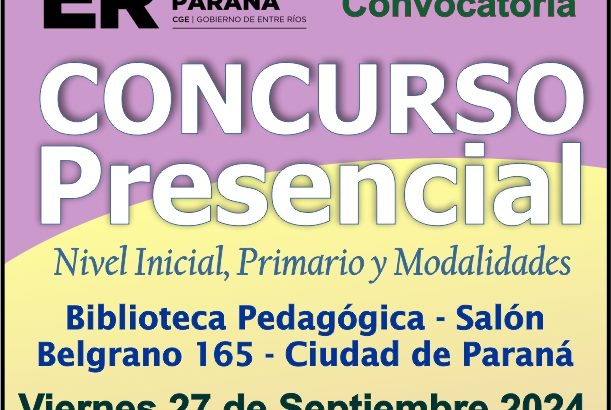 Dptal Paraná – Convocatoria Concurso Cargos de Mayor Jerarquía e Ingreso – 27 de Septiembre 2024 – Nivel Inicial – Nivel Primario y Modalidades