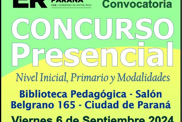 Dptal Paraná – Convocatoria Concurso Cargos de Mayor Jerarquía e Ingreso – 06 de Septiembre 2024 – Nivel Inicial – Nivel Primario y Modalidades