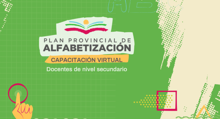 Inició la capacitación virtual en alfabetización para docentes de nivel secundario