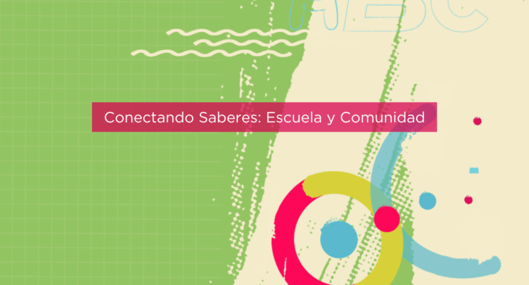 Avanza el trayecto de socialización del curso Conectando Saberes